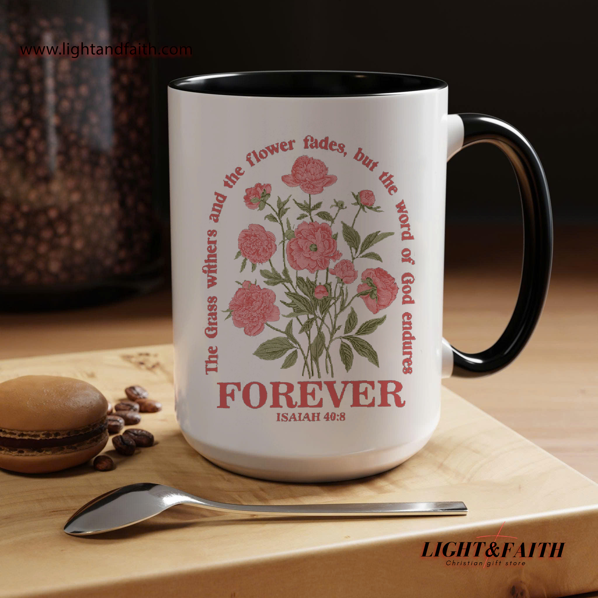 Forever Word of God Mug – Isaiah 40:8 Bible Verse Mug, Christian Floral Faith Gift MULAF33